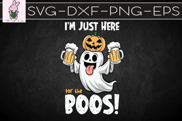 Halloween for the Boos I’m Just Here SVG