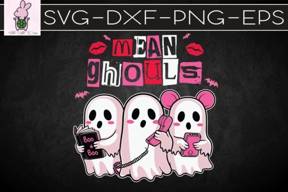 Mean Ghouls Funny Boos Halloween SVG