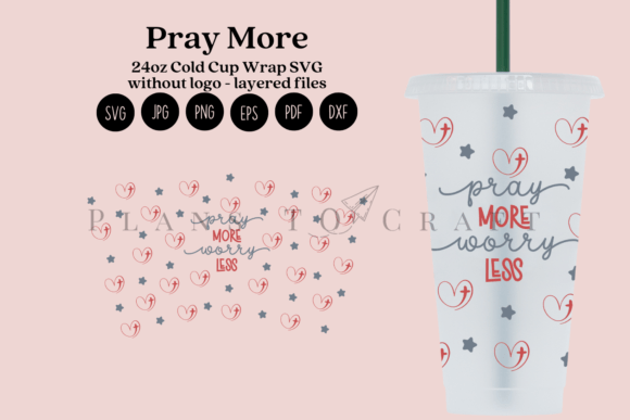 Pray More 24oz Cold Cup Tumbler Wrap