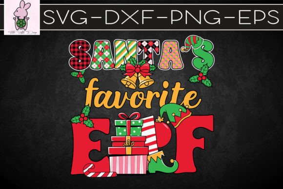 Santas Favorite Elf Christmas SVG