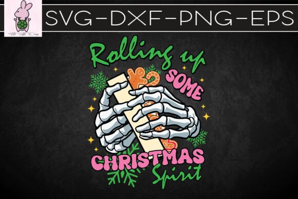 Skeleton Rollin Up Christmas Funny SVG